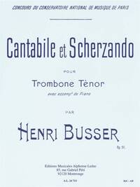 HENRI BUSSER: CANTABILE ET SCHERZANDO (TENOR TROMBONE/PIANO)