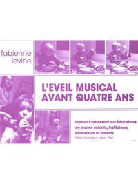 FABIENNE LEVINE: L'EVEIL MUSICAL AVANT 4 ANS (BOOK)