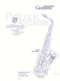 ARMANDO GHIDONI: PRELUDE ET FANTAISIE (SAXOPHONE-ALTO & PIANO)