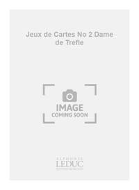 BARILLER JEUX DE CARTES NO 2 DAME DE TREFLE 2 PART A CAPPELLA