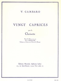 VINCENZO GAMBARO : VINGT CAPRICES - ADAPTEES PAR ULYSSE DELECLUSE - POUR LA CLARINETTE