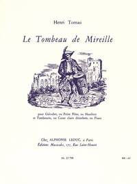 HENRI TOMASI: LE TOMBEAU DE MIREILLE