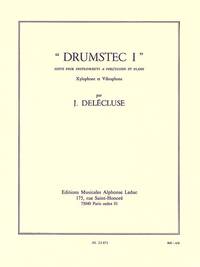 JACQUES DELECLUSE: DRUMSTEC 1 (PERCUSSION(S) & PIANO)