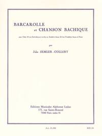 JULES SEMLER-COLLERY: BARCAROLLE AND BACCHANALIAN SONG, FOR TUBA, DOUBLE BASS, BASS SAXHORN OR BASS