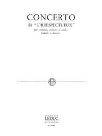 PIERRE MAX DUBOIS: CONCERTO DIT 'L'IRRESPECTUEUX' (TROMBONE & PIANO)