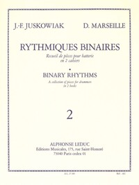 JACQUES-FRANCOIS JUSKOWIAK_DOMINIQUE MARSEILLE : RYTHMIQUES BINAIRES, 2  - BATTERIE -  RECUEIL