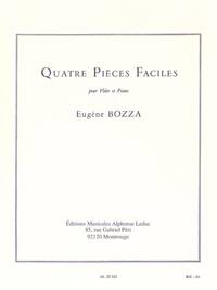 EUGENE BOZZA: 4 PIECES FACILES (FLUTE & PIANO)