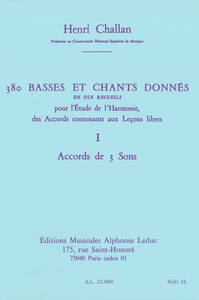 HENRI CHALLAN : 380 BASSES ET CHANTS DONNES - VOLUME 1A (ACCORD DE 3 SONS)