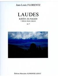 JEAN-LOUIS FLORENTZ: LAUDES OP.5 (KIDAN ZA-NAGEH) COMPLETE (ORGAN)