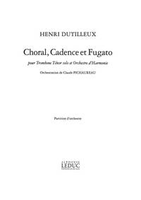 HENRI DUTILLEUX: CHORAL, CADENCE ET FUGATO (TROMBONE & OTHER INSTRUMENTS)