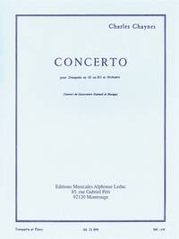 CHARLES CHAYNES: TRUMPET CONCERTO TROMPETTE