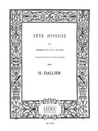 HENRI DALLIER: FETE JOYEUSE (BB TRPT) (TRUMPET & PIANO) TROMPETTE