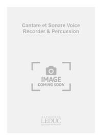 WUYTACK CANTARE ET SONARE VOICE RECORDER & PERCUSSION BOOK