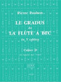 PIERRE PAUBON: LE GRADUS DE LA FLUTE A BEC VOL.D (ALTO/SOPRANINO/BASS) (RECORDER SOLO)