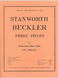 STANWORTH BECKLER: 3 PIECES (ENSEMBLE-BRASS 8 OR MORE)