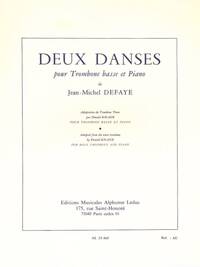 JEAN-MICHEL DEFAYE: DEUX DANSES (VERSION FOR BASS TROMBONE)