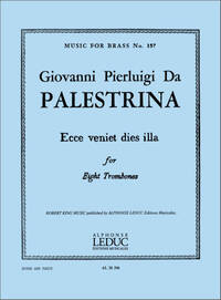 GIOVANNI PIERLUIGI DA PALESTRINA: ECCE VENIET DIES ILLA (TROMBONE ENSEMBLE (5 PLUS))