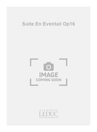 THOMAS DANIEL SCHLEE: SUITE EN EVENTAIL (ORGAN)