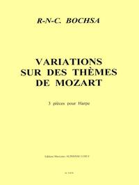 ROBERT NICHOLAS CHARLES BOCHSA: 3 VARIATIONS SUR DES THEMES DE MOZART (HARP SOLO)