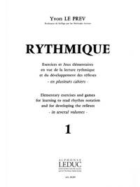 YVON LE PREV : RYTHMIQUE, EXERCICES ET JEUX - VOL. 1