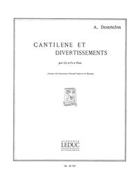 ALFRED DESENCLOS: CANTILENE ET DIVERTISSEMENTS (HORN & PIANO)