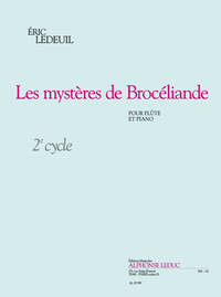 LEDEUIL: LES MYSTERES DE BROCELIANDE (CYCLE 2)