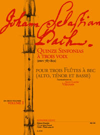 BACH: 15 SINFONIAS FOR 3 VOICES (BWV 787-801), VOL. 1 FOR 3 RECORDERS (ALTO, TENOR & BASS)