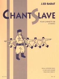 JOSEPH EDOUARD BARAT: CHANT SLAVE (BB CLARINET/PIANO)