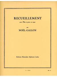 NOEL-GALLON: RECUEILLEMENT (FLUTE & PIANO)