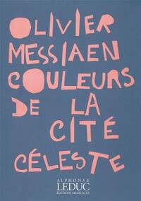 MESSIAEN COULEURS DE LA CITE CELESTE IN 8 BL917 ORCHESTRA SCORE
