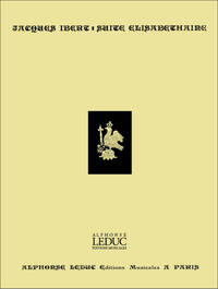 JACQUES IBERT: SUITE ELISABETHAINE (ORCHESTRA)