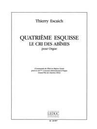 ESCAICH ESQUISSE NO.4 LE CRI DES ABIMES ORGAN BOOK