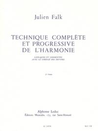 JULIEN FALK: TECHNIQUE COMPLETE ET PROGRESSIVE DE L'HARMONIE - VOL. 2