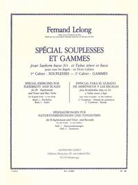 FERNAND LELONG: SPECIAL SOUPLESSES ET GAMMES (B FLAT EUPHONIUM/TENOR/BASS TUBA) (2)