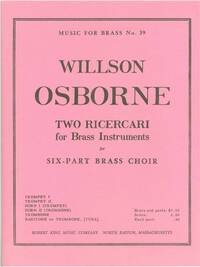 WILLSON OSBORNE: 2 RICERCARI (SEXTET-BRASS)