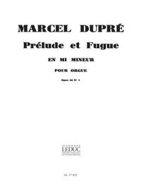 MARCEL DUPRE: 3 PRELUDES ET FUGUES OP.36, NO.1 IN E MINOR (ORGAN)