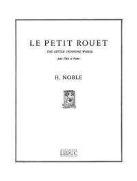 HAROLD NOBLE: LE PETIT ROUET (FLUTE & PIANO)