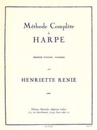 HENRIETTE RENIE : METHODE COMPLETE DE HARPE VOL. 1