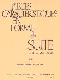 PIERRE MAX DUBOIS: CHARACTERISTIC PIECES IN THE FORM OF A SUITE (TO THE RUSSIAN WOMAN), FOR ALTO SAX