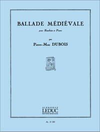 PIERRE MAX DUBOIS: BALLADE MEDIEVALE (OBOE & PIANO)