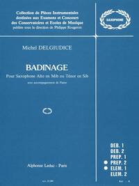 MICHEL DELGUIDICE: BADINAGE (SAXOPHONE-ALTO & PIANO)