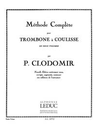 P. CLODOMIR: METHODE COMPLETE VOL.1 (TROMBONE SOLO)