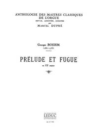 JOHANN GEORG BOEHM: PRELUDE ET FUGUE IN C MAJOR (MAITRES CLASSIQUES NO.6) (ORGAN)