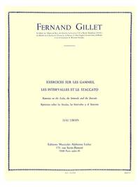 FERDINAND GILLET: EXERCICES SUR LES GAMMES, LES INTERVALLES ET LES STACCATO (OBOE SOLO)