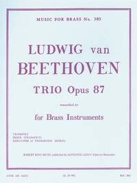 LUDWIG VAN BEETHOVEN: TRIO, OP. 87 (BRASS INSTRUMENTS)