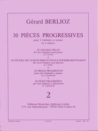 GERARD BERLIOZ: 30 PIECES PROGRESSIVES VOL.2 (PERCUSSION(S) & PIANO)