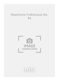 DELAMORINIERE REPERTOIRE FOLKLORIQUE NO64 VOGUE VOGUE PETIT BATEAU 4PT
