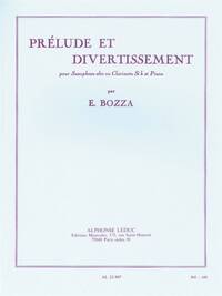 EUGENE BOZZA: PRELUDE ET DIVERTISSEMENT (SAXOPHONE-ALTO & PIANO)