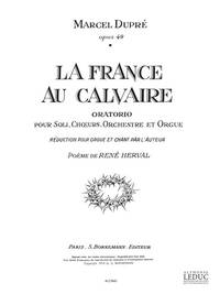 DUPRE FRANCE AU CALVAIRE OP 49 CHOIR & ORGAN BOOK