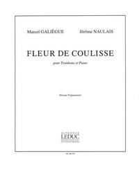 MARCEL & JEROME GALIEGUE M.& NAULAIS J.: FLEUR DE COULISSE (TROMBONE & PIANO)